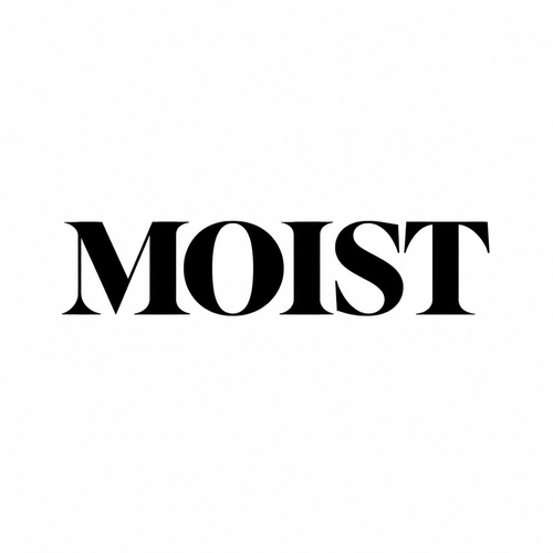 Moist